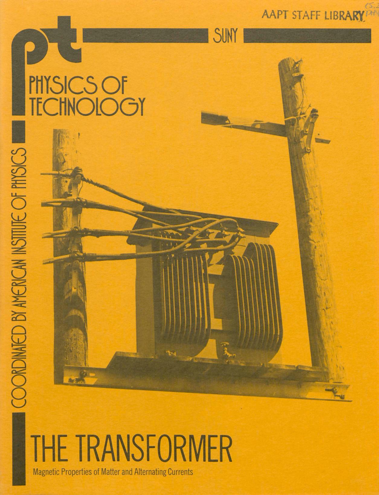The Transformer (Physics of Technology Series) : Arnold A. Strassenburg :  Free Download, Borrow, and Streaming : Internet Archive